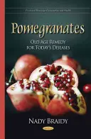 Granatapfel - Altersheilmittel für die Krankheiten von heute - Pomegranates - Old Age Remedy for Todays Diseases