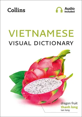Visuelles Wörterbuch Vietnamesisch - Vietnamese Visual Dictionary