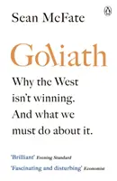 Goliath - Warum der Westen nicht siegt. Und was wir dagegen tun müssen. - Goliath - Why the West Isn't Winning. And What We Must Do About It.