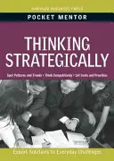 Strategisch denken: Expertenlösungen für alltägliche Herausforderungen - Thinking Strategically: Expert Solutions to Everyday Challenges