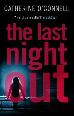 Die letzte Nacht draußen - The Last Night Out