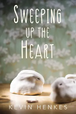 Das Herz hochfegen - Sweeping Up the Heart