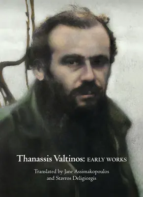 Thanassis Valtinos: Frühe Werke - Thanassis Valtinos: Early Works