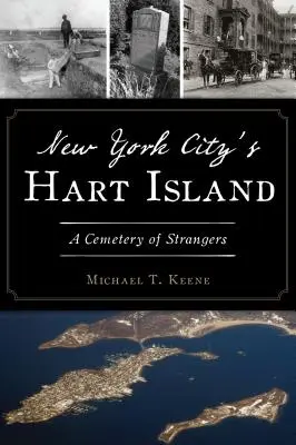 New York City's Hart Island: Ein Friedhof der Fremden - New York City's Hart Island: A Cemetery of Strangers