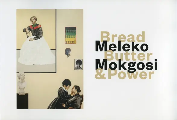 Meleko Mokgosi: Brot, Butter und Macht - Meleko Mokgosi: Bread, Butter, and Power
