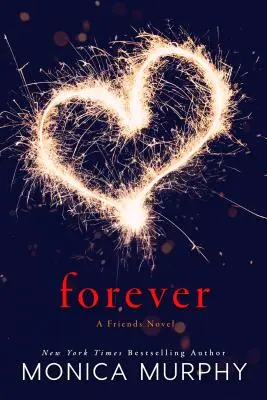 Für immer: Ein Freunde-Roman - Forever: A Friends Novel