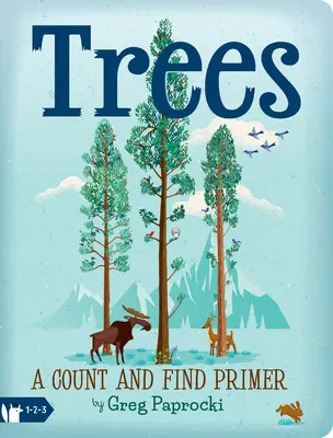 Bäume: Eine Fibel zum Zählen und Finden - Trees: A Count and Find Primer