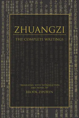 Zhuangzi: Die vollständigen Schriften - Zhuangzi: The Complete Writings