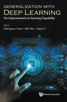 Generalisierung mit Deep Learning: Zur Verbesserung der Sensing-Fähigkeit - Generalization with Deep Learning: For Improvement on Sensing Capability