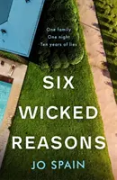 Sechs böse Gründe - Six Wicked Reasons