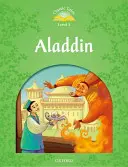 Klassische Märchen: Aladdin Grundstufe 1 - Classic Tales: Aladdin Elementary Level 1