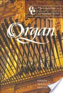Der Cambridge-Begleitband zur Orgel - The Cambridge Companion to the Organ