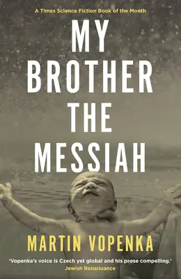 Mein Bruder der Messias - My Brother the Messiah