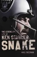 Die Schlange: Das legendäre Leben des Ken Stabler - Snake: The Legendary Life of Ken Stabler