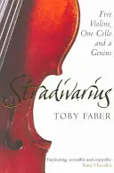 Stradivarius - Fünf Geigen, ein Cello und ein Genie - Stradivarius - Five Violins, One Cello and a Genius