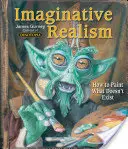 Phantasievoller Realismus, 1: Wie man malt, was es nicht gibt - Imaginative Realism, 1: How to Paint What Doesn't Exist