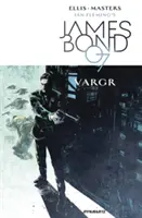 James Bond Band 1: Vargr - James Bond Volume 1: Vargr