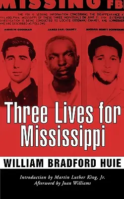 Drei Leben für Mississippi - Three Lives for Mississippi