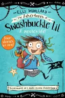 Die Abenteuer von Swashbuckle Lil - The Adventures of Swashbuckle Lil