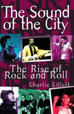 Der Klang der Stadt: Der Aufstieg des Rock and Roll - The Sound of the City: The Rise of Rock and Roll