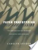 Papier-Prototyping: Der schnelle und einfache Weg zum Entwerfen und Verfeinern von Benutzeroberflächen - Paper Prototyping: The Fast and Easy Way to Design and Refine User Interfaces