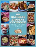 Das ultimative Studenten-Kochbuch: Günstiges, lustiges, einfaches und leckeres Essen - The Ultimate Student Cookbook: Cheap, Fun, Easy, Tasty Food