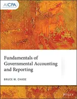 Grundlagen der staatlichen Rechnungslegung und Berichterstattung - Fundamentals of Governmental Accounting and Reporting