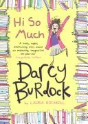Darcy Burdock: Hallo So Much. - Darcy Burdock: Hi So Much.
