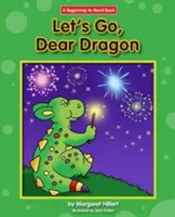 Auf geht's, lieber Drache - Let's Go, Dear Dragon