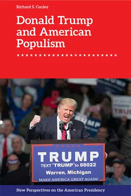 Donald Trump und der amerikanische Populismus - Donald Trump and American Populism