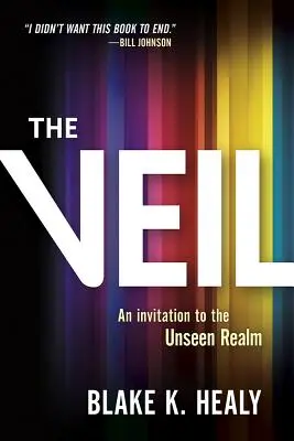 Der Schleier: Eine Einladung in das unsichtbare Reich - The Veil: An Invitation to the Unseen Realm