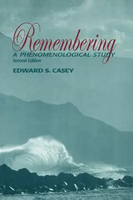 Erinnern: Eine phänomenologische Studie - Remembering: A Phenomenological Study