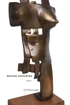 Meister des Leidens: Gedichte - Master Suffering: Poems