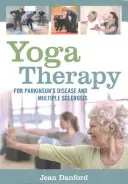 Yoga-Therapie bei Parkinson und Multipler Sklerose - Yoga Therapy for Parkinson's Disease and Multiple Sclerosis