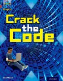 Project X Origins: Dark Blue Book Band, Oxford Level 15: Top Secret: Knack den Code - Project X Origins: Dark Blue Book Band, Oxford Level 15: Top Secret: Crack the Code