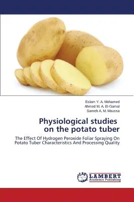 Physiologische Studien über die Kartoffelknolle - Physiological Studies on the Potato Tuber