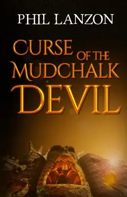 Der Fluch des Schlammpeitzgerteufels - Curse of The Mudchalk Devil