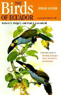 Die Vögel Ecuadors: Feldführer - The Birds of Ecuador: Field Guide