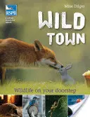 Wilde Stadt - Wild Town