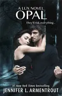 Opal (Lux - Buch Drei) - Opal (Lux - Book Three)