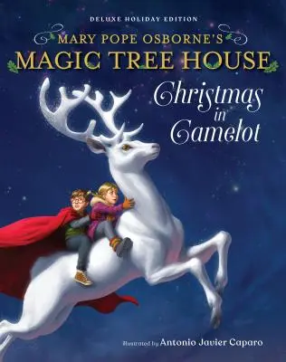 Magic Tree House Deluxe Ferienausgabe: Weihnachten in Camelot - Magic Tree House Deluxe Holiday Edition: Christmas in Camelot