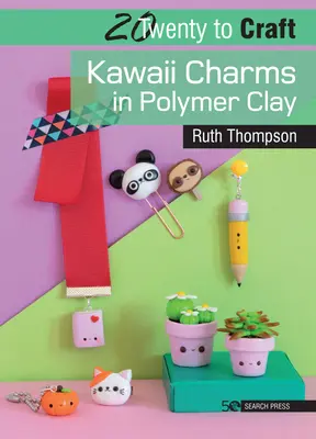 20 zum Basteln: Kawaii-Anhänger aus Polymer-Ton - 20 to Craft: Kawaii Charms in Polymer Clay