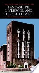 Lancashire: Liverpool und der Südwesten - Lancashire: Liverpool and the South West