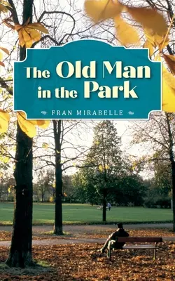 Der alte Mann im Park - The Old Man in the Park