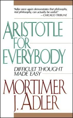 Aristoteles für jedermann - Aristotle for Everybody