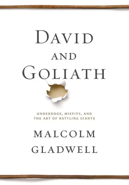 David und Goliath - Underdogs, Außenseiter und die Kunst, Riesen zu bekämpfen - David and Goliath - Underdogs, Misfits, and the Art of Battling Giants