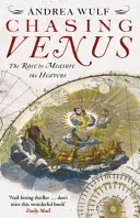 Die Jagd nach der Venus - Der Wettlauf um die Vermessung des Himmels - Chasing Venus - The Race to Measure the Heavens