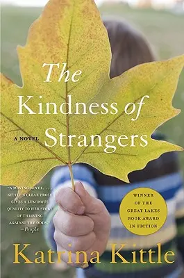 Die Freundlichkeit der Fremden - The Kindness of Strangers