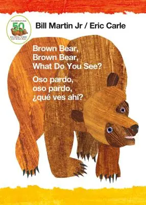 Brauner Bär, Brauner Bär, was siehst du? / Oso Pardo, Oso Pardo, Qu Ves Ah? (Zweisprachiges Pappbilderbuch - Englisch / Spanisch) - Brown Bear, Brown Bear, What Do You See? / Oso Pardo, Oso Pardo, Qu Ves Ah? (Bilingual Board Book - English / Spanish)