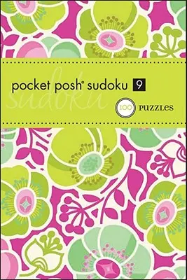 Pocket Posh Sudoku 9: 100 Rätsel - Pocket Posh Sudoku 9: 100 Puzzles